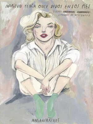cover image of Marilyn tenía once dedos en los pies